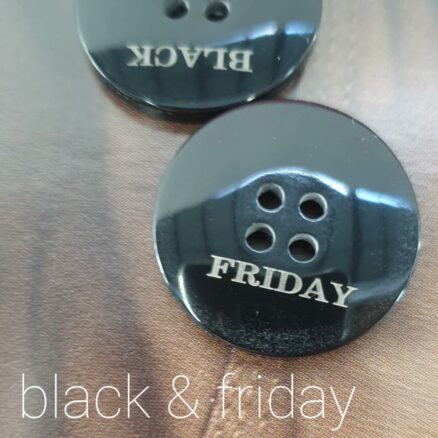 Black & friday #bottoni #botones #boutons #knöpfe #buttons #botões #ボタン